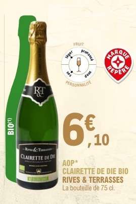 CLAIRETTE DE DIE BIO RIVES & TERRASSES