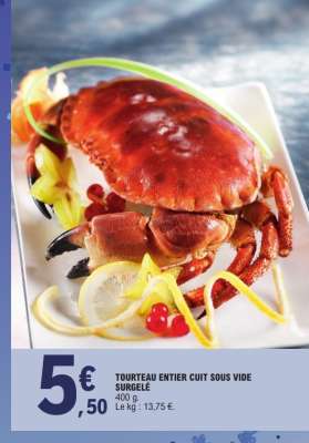 TOURTEAU ENTIER CUIT SOUS VIDE SURGELÉ