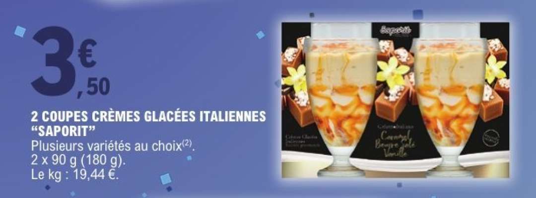 2 COUPES CRÈMES GLACÉES ITALIENNES “SAPORIT”