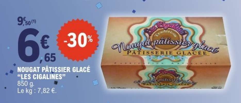 NOUGAT PÂTISSIER GLACÉ “LES CIGALINES”