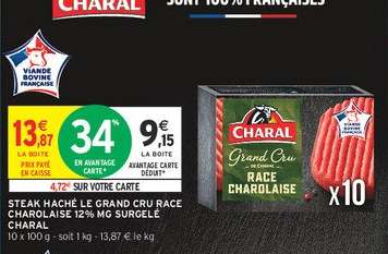 STEAK HACHÉ LE GRAND CRU RACE CHAROLAISE 12% MG SURGELÉ CHARAL
