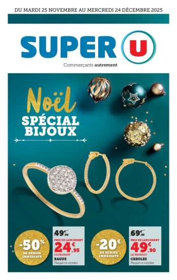 Catalogue SUPER U - 25/11/2025 - 24/12/2025.