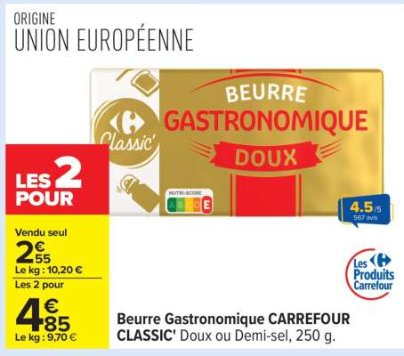 Beurre Gastronomique CARREFOUR CLASSIC’