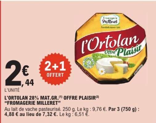 L'ORTOLAN 28% MAT.GR. OFFRE PLAISIR