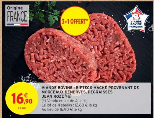VIANDE BOVINE : BIFTECK HACHÉ PROVENANT DE MORCEAUX DÉNERVÉS, DÉGRAISSÉS JEAN ROZÉ