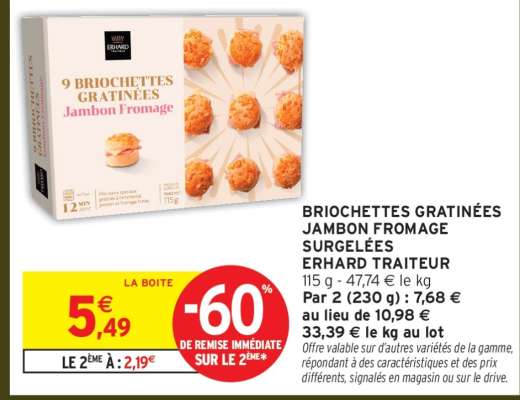 BRIOCHETTES GRATINÉES JAMBON FROMAGE SURGELÉES ERHARD TRAITEUR