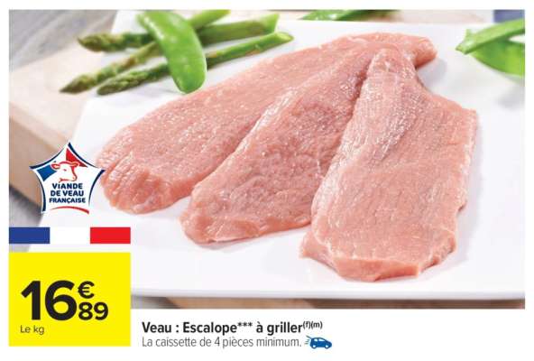 Veau : escalope*** à griller