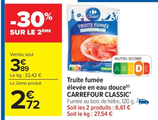 Truite fumée élevée en eau douce CARREFOUR CLASSIC'
