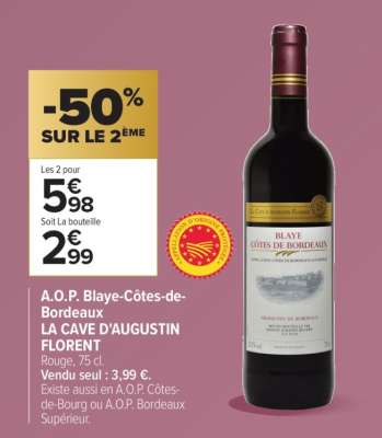 A.O.P. Blaye Côtes de Bordeaux LA CAVE D'AUGUSTIN FLORENT