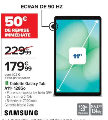 Tablette Galaxy Tab A11+ 128Go