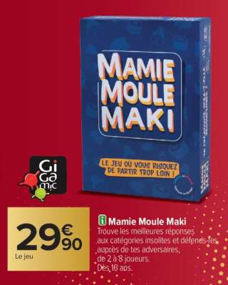 MAMIE MOULE MAKI
