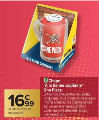 Chope "A la tienne capitaine" One Piece