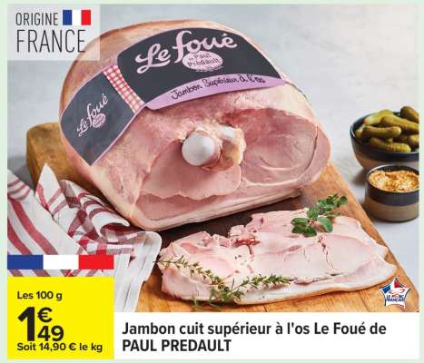 Jambon cuit supérieur à l'os Le Foué de PAUL PREDAULT