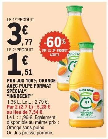 PUR JUS 100% ORANGE AVEC PULPE FORMAT SPÉCIAL 'INNOCENT'
