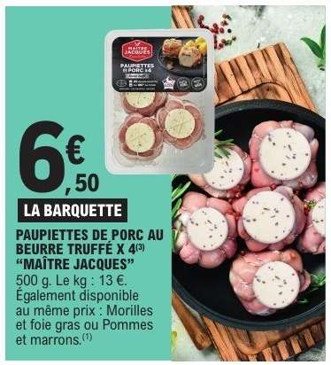 PAUPIETTES DE PORC AU BEURRE TRUFFÉ X 4 "MAÎTRE JACQUES"