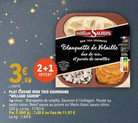 PLAT CUISINÉ MON TRIO GOURMAND “WILLIAM SAURIN”