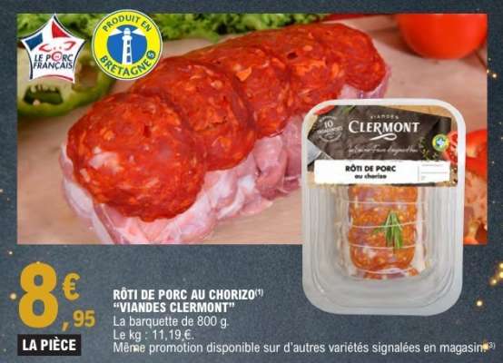 RÔTI DE PORC AU CHORIZO "VIANDES CLERMONT"