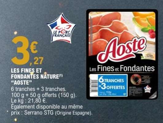 LES FINES ET FONDANTES NATURE “AOSTE”