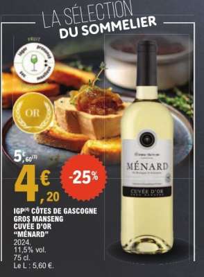 IGP Côtes de Gascogne Gros Manseng Cuvée d'Or "Ménard"