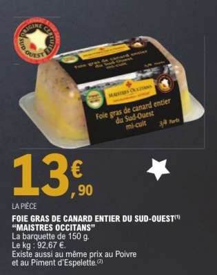 FOIE GRAS DE CANARD ENTIER DU SUD-OUEST "MAISTRES OCCITANS"