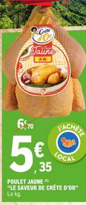POULET JAUNE "LE SAVEUR DE CRÊTE D’OR"