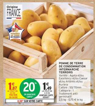 POMME DE TERRE DE CONSOMMATION INTERMARCHE TERROIRS