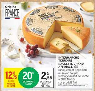 INTERMARCHE TERROIRS RACLETTE GRAND AFFINAGE