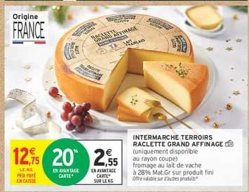 INTERMARCHE TERROIRS RACLETTE GRAND AFFINAGE
