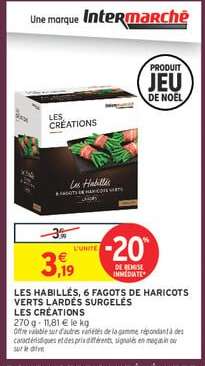 LES HABILLÉS, 6 FAGOTS DE HARICOTS VERTS LARDÉS SURGELÉS LES CRÉATIONS