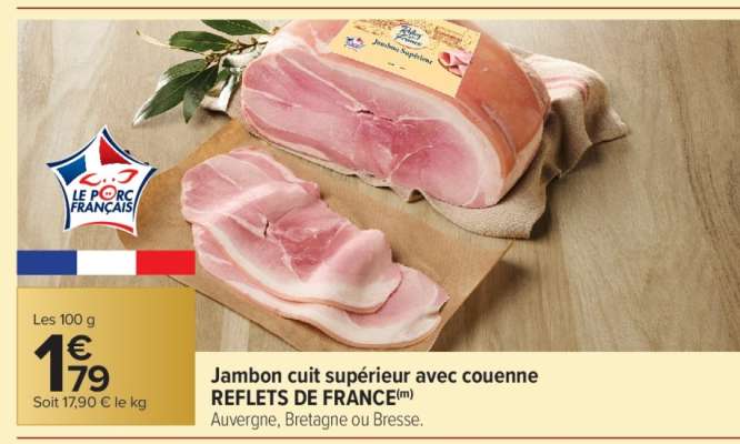 Jambon cuit supérieur avec couenne REFLETS DE FRANCE