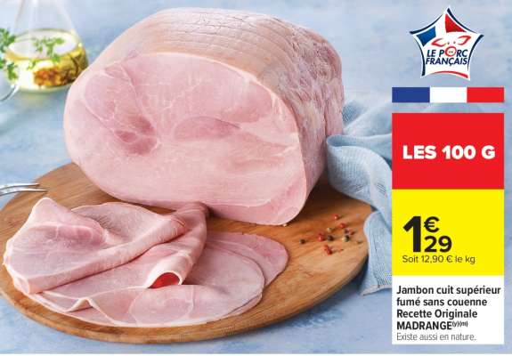 Jambon cuit supérieur fumé sans couenne