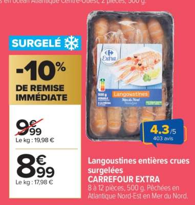 Langoustines entières crues surgelées CARREFOUR EXTRA