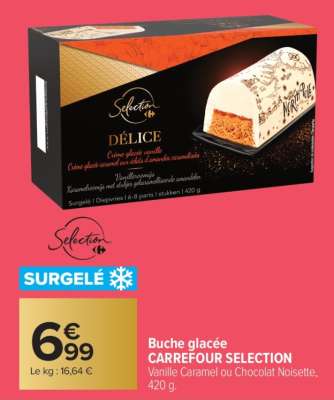Buche glacée CARREFOUR SELECTION