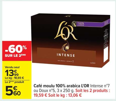 Café moulu 100% arabica L'OR Intense n°7 ou Doux n°5