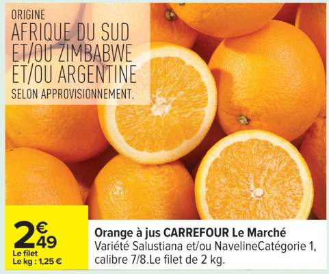 Orange à jus CARREFOUR Le Marché