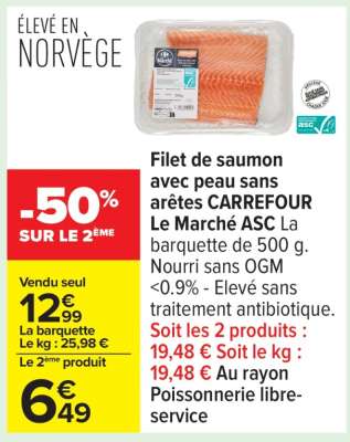 Filet de saumon avec peau sans arêtes CARREFOUR Le Marché ASC