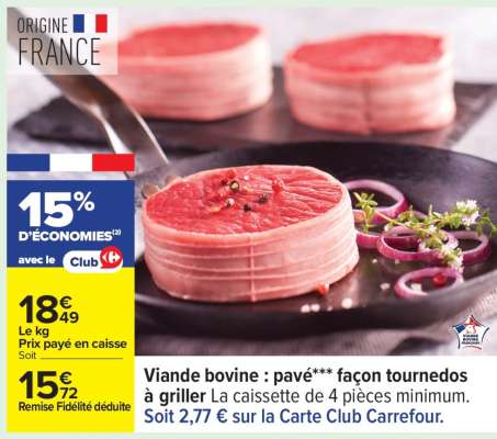 Viande bovine : pavé*** façon tournedos à griller