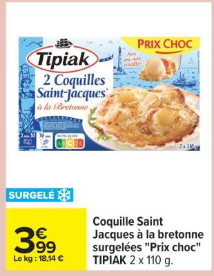 Coquille Saint Jacques à la bretonne surgelées «Prix choc»