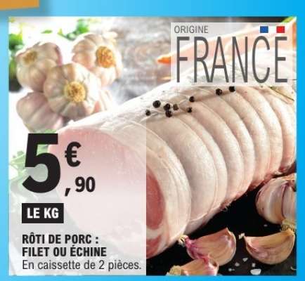RÔTI DE PORC FILET OU ÉCHINE