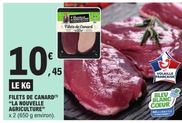 FILETS DE CANARD "LA NOUVELLE AGRICULTURE"
