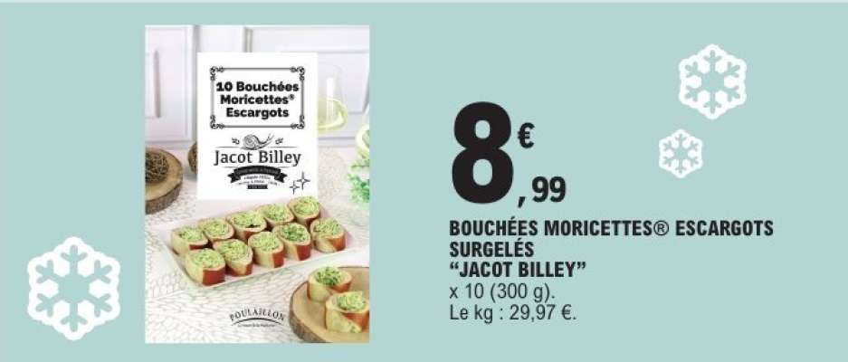 BOUCHÉES MORICETTES® ESCARGOTS SURGELÉS “JACOT BILLEY”