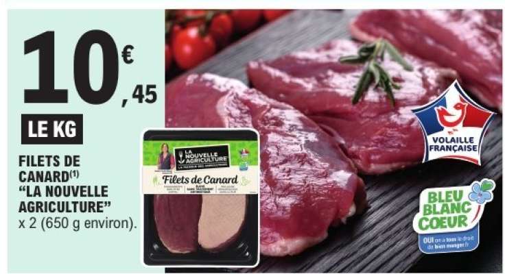 FILETS DE CANARD "LA NOUVELLE AGRICULTURE"