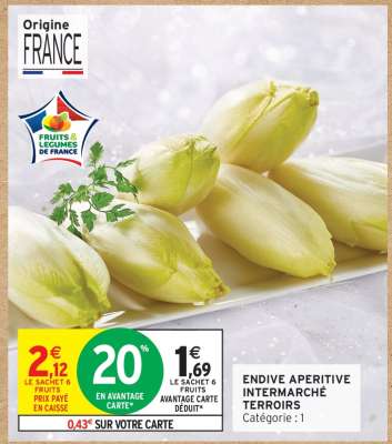 ENDIVE APERITIVE INTERMARCHÉ TERROIRS