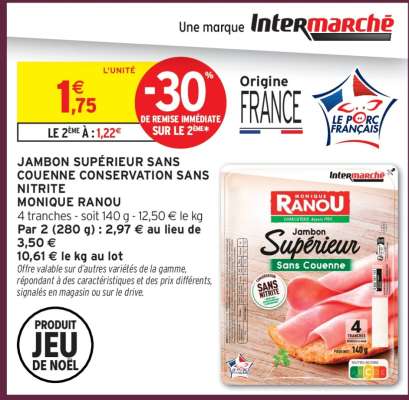 JAMBON SUPÉRIEUR SANS COUENNE CONSERVATION SANS NITRITE MONIQUE RANOU