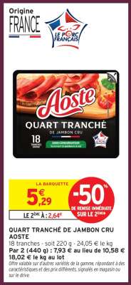 QUART TRANCHÉ DE JAMBON CRU AOSTE