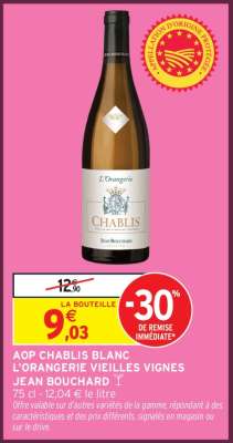 AOP CHABLIS BLANC L'ORANGERIE VIEILLES VIGNES JEAN BOUCHARD