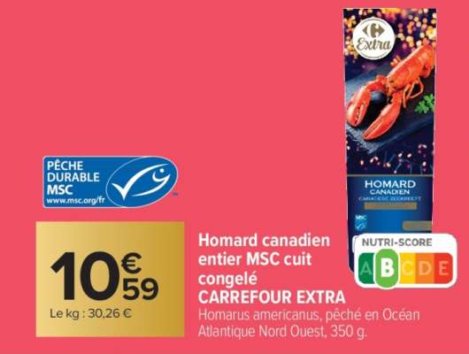 Homard canadien entier MSC cuit congelé CARREFOUR EXTRA