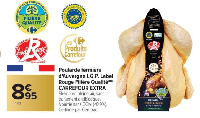 Poularde fermière d'Auvergne I.G.P. Label Rouge Filière Qualité(m) CARREFOUR EXTRA
