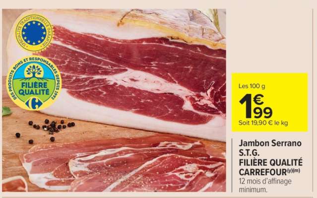 Jambon Serrano S.T.G. FILIÈRE QUALITÉ CARREFOUR