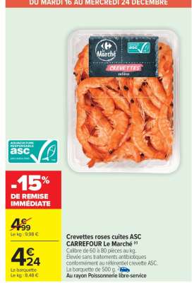 Crevettes roses cuites ASC CARREFOUR Le Marché